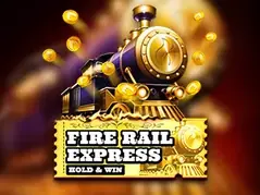 Fire Rail Express: Hold & Win