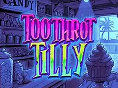 Toothrot Tilly
